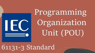 IEC 61131-3 Standard - Programming Organization Unit (POU) | Tamil
