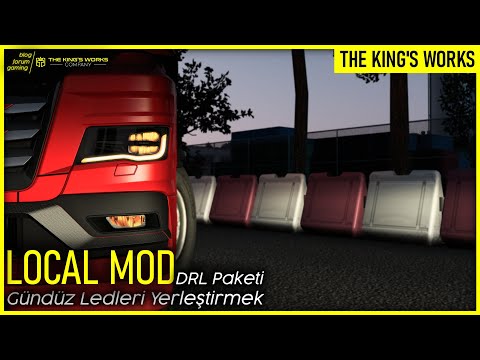 ETS 2 |  DRL Paketi - Gündüz Ledleri Yerleştirmek | Local Mod | Man TGX 2020 | TMP