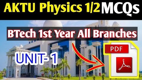 Engineering Physics MCQs Unit 1 with Answers | Free pdf Download #AKTU BTech 1st Year Physics