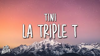 TINI - La Triple T (Lyrics/Letra)