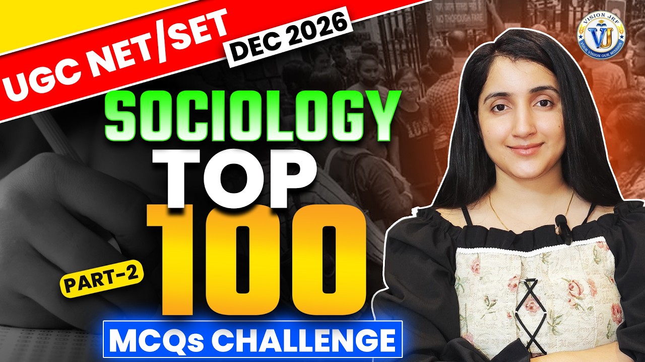 UGC NET Sociology Paper -2 2026 | NET/JRF Sociology Top 100 MCQs Part-2 | Neha Ma'am