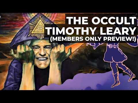 MEMBERS ONLY: The Occult Timothy Leary: Magick, the Tarot & Post-Terrestrial Evolution (Preview)