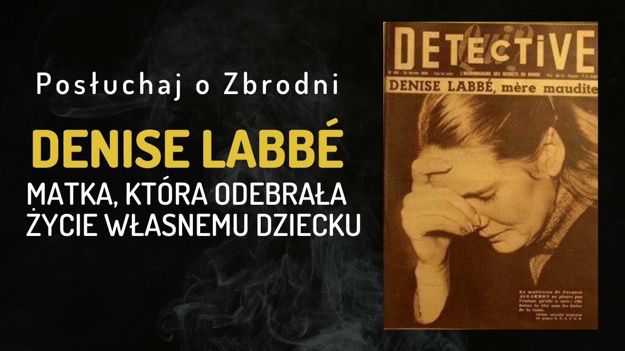 Gdy skończysz, wyślij mi telegram... || Denise Labbé || Podcast