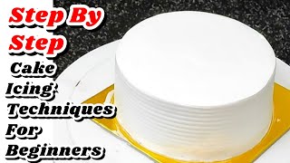 Step by step Cake Icing Techniques and Decoration For Beginners|Cake Icing Techniques |Cake