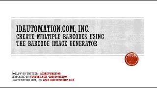 Create Multiple Barcodes using the Barcode Image Generator