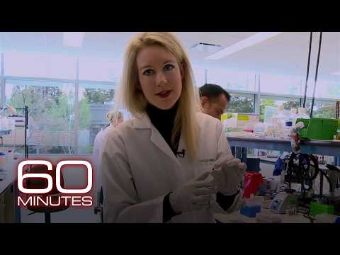 Elizabeth Holmes & Theranos | 60 Minutes Archive