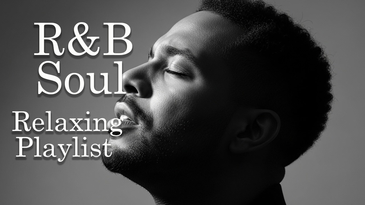 Soulful R&B Slow Jams 🎧 Relaxing Soul Music for Late Nights & Deep Emotions