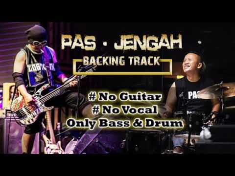 Pas Band - Jengah(DRUMLESS) Vocal+Chord+Lyric