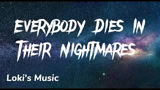 Xxx-Tentacion - Everybody Dies In Their Nightmares