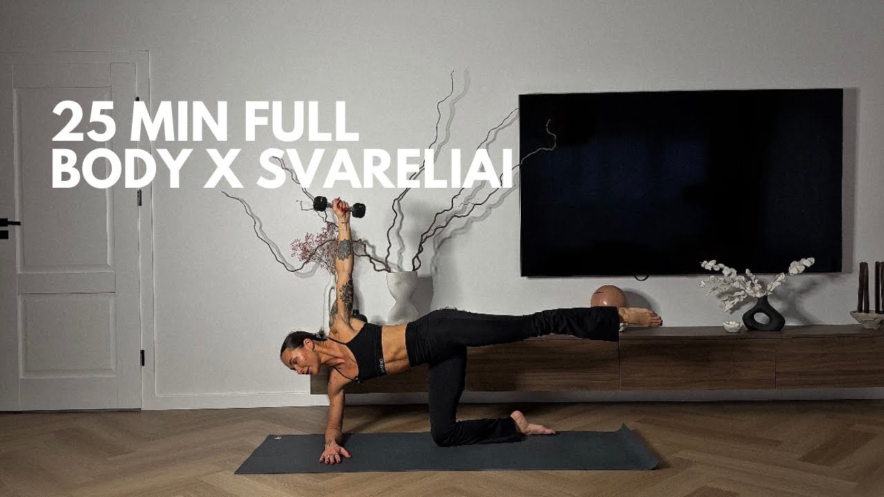 25 MIN FULL BODY TRENIRUOTĖ | SVARELIAI | CORE & CHIC | Pilatesas namuose