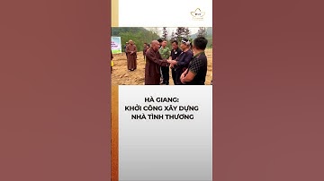 Hà Giang: Khởi công xây dựng nhà tình thương #bchannel