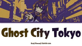 『Ghost City Tokyo』Ayase cover [Kan/Rom/Ind]