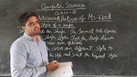 Std 5, Computer Science, CH- 4 Advanced Features of MS-Word  (Part 1)