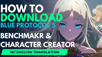 English Instructions For Blue Protocol Benchmark Download