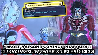 NEW STORY MODE: "Broly's Second Coming" Dark SSJ4 Evil Broly Raid Boss 1 BILLION HP! Dragon Ball XV2