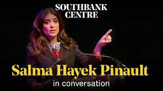 Salma Hayek Pinault | In Conversation