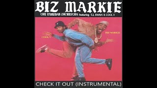 Biz Markie - Check It Out (Instrumental) Reproduced By DJBILLYHO DJ Cool V Marcel Hall Rest In Power