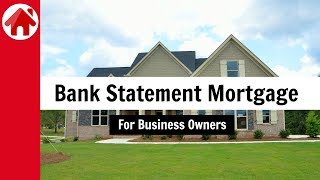 Bank Statement Mortgage | Self Employed Home Loans by Mortgage by Adam 6,836 views 5 years ago 7 minutes, 11 seconds