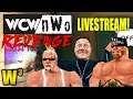 A Day of REVENGE! WCW/nWo Revenge Livestream | Wrestling With Wregret
