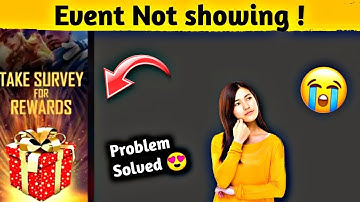 Take survey Event Not showing In Free Fire 😭 - why ? | Free fire Take Survey Event problem