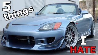 5 Things I Hate About My S2000