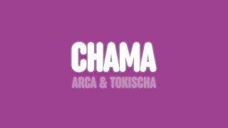 Arca & Tokischa - Chama Lyrics