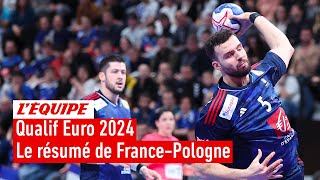 Le résumé de France-Pologne - Hand - Qualif. Euro (H)