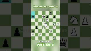 Puzzle du jour !! #chess #shorts #puzzle