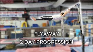 Flyaway in 2 Days! | Learning How to Flyaway Progression GONE WRONG