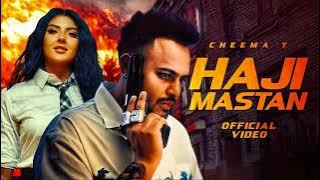 Don Haji Mastan latest Punjabi song official feat. Cheema y