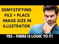 Illustrator - Place Image Size Demystified - Calculate Dimensions of a Placed File