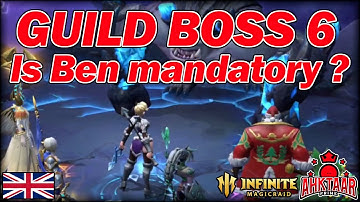 Guild Boss 6 - Can we perform good without Ben Austin ? [Infinite Magicraid]