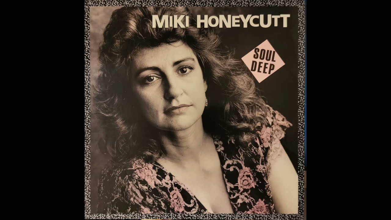 Miki Honeycutt -  Puttin' The Best On The Outside