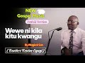 Kila Kitu Kwangu Gospel Music Official Song By Magical Son