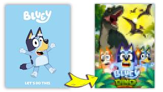 I Made Bluey Movie Poster With dinosaur theme