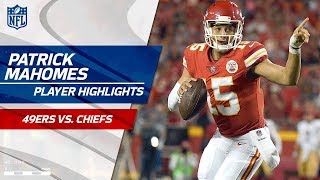 Every Patrick Mahomes Play vs. San Francisco | 49ers vs. Chiefs | Preseason Wk 1 Player Highlights