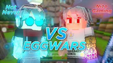 EGGWARS NOTNEVER VS NIZOGAMING 😭 (Blockman Go:Blocky Mods)