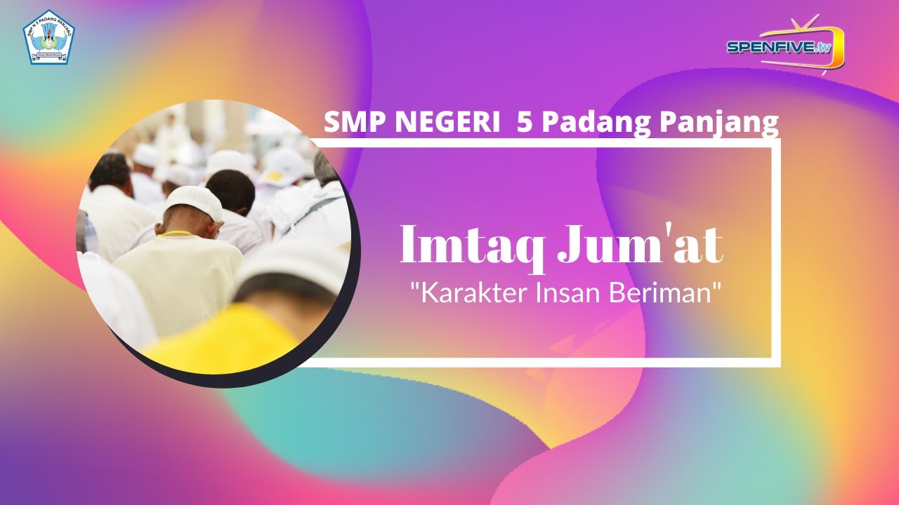 Imtaq Jum'at SMPN 5 Padang Panjang