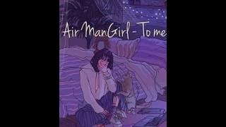 Air ManGirl (공기남녀) - To Me (나에게) OST a poem a day [Rom/Indo]