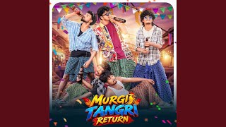 Murgi Tangri Return