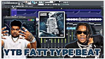 How To Make A YTB Fatt  x BossMan Dlow Type Beat In Fl Studio  | Fl Studio 24 Tutorial