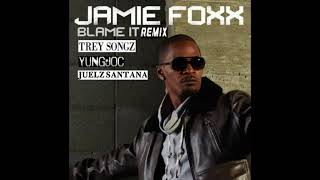 Jamie Foxx Feat. Trey Songz, Yung Joc & Juelz Santana - Blame It