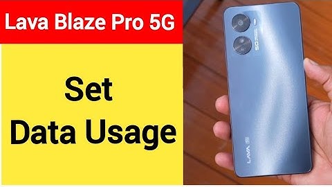 How to set data usage, Lava blaze pro 5G me data limit Kaise lagaen
