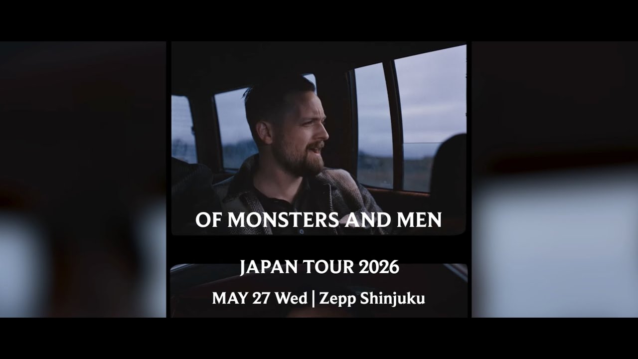 OF MONSTERS AND MEN 13年ぶり待望の来日公演決定！