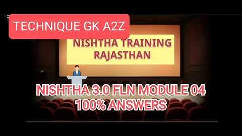 NISHTHA 3.0 FLN MODULE 04 QUIZ ANSWER | FLN MODULE 4 | NISHTHA MODULE 4