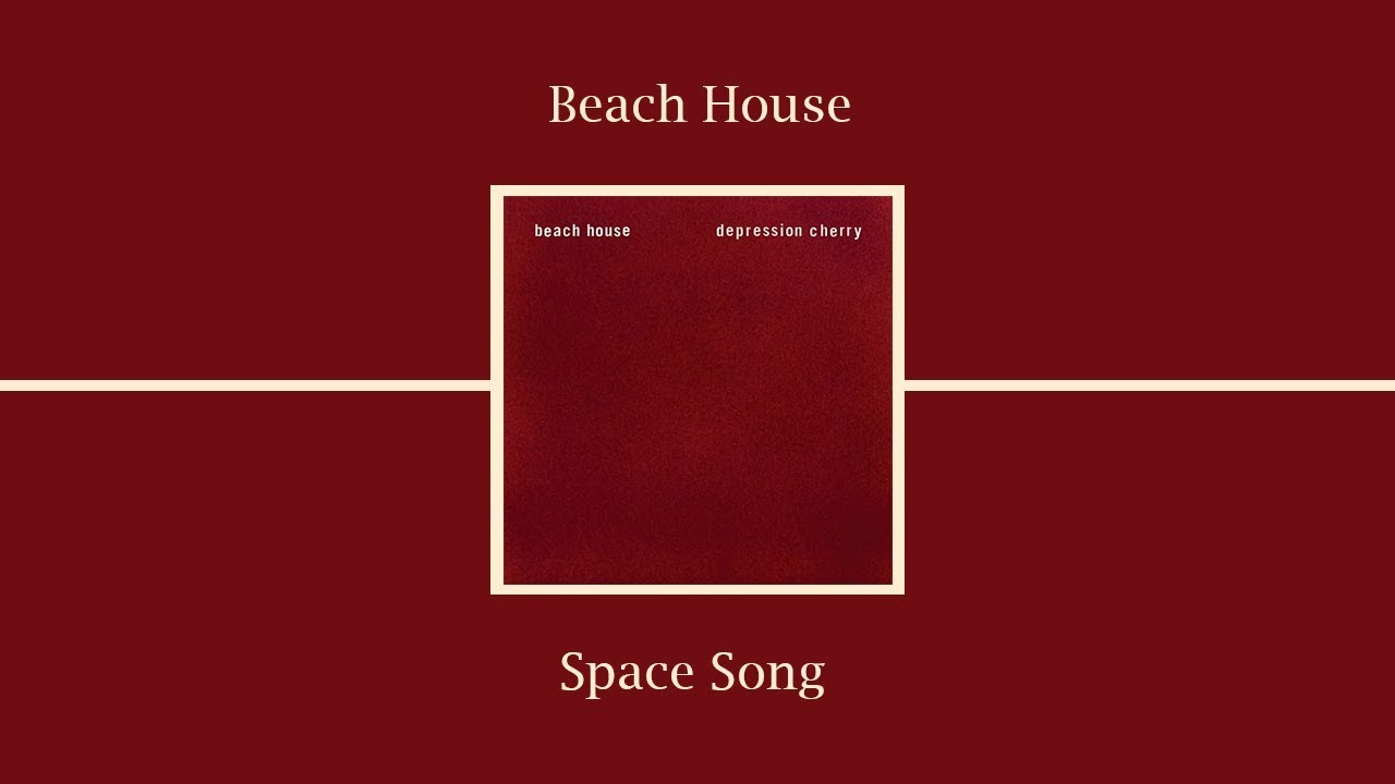 Beach House Space Song YouTube