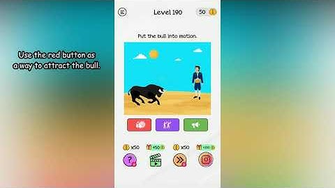 Braindom Level 190 Put the bull into motion.
