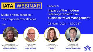 MAR - Corporate Travel Series, ep1: Impact of the modern retailing transition on business travel mgt