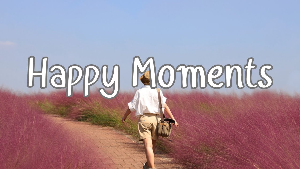 [ Playlist ] Happy Moments 💛 Acoustic Indie/Folk Pop