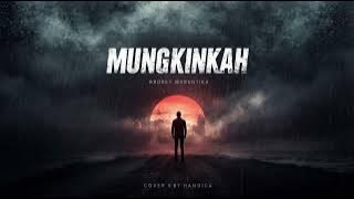 MUNGKINKAH - BROERY MARANTIKA HEAVY SYMPHONIC ROCK
